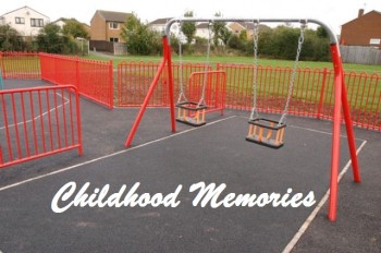 What are your childhood Memories?